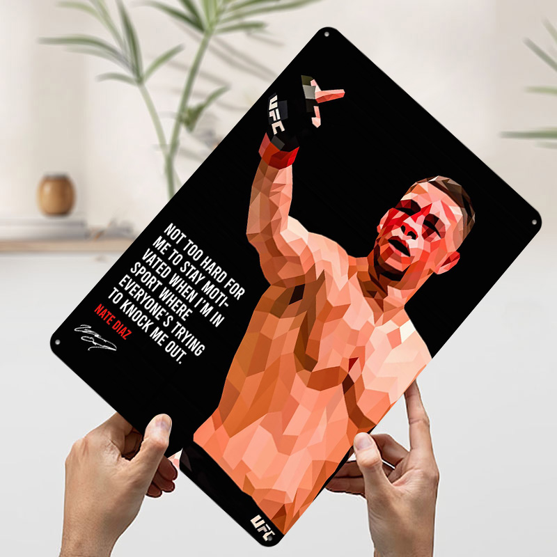 Nate Diaz Quotes Metal Sign Bo - Retro Gaming Quotes 评论和价格